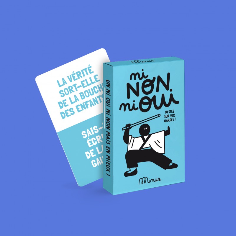 NI NON NI OUI Restez sur vos gardes ! minus