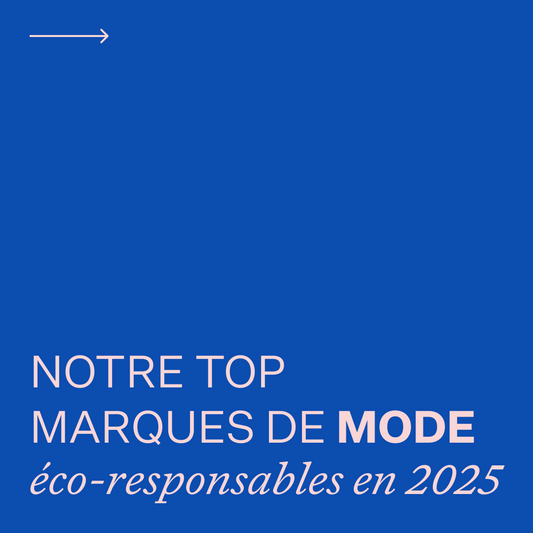 Les meilleures marques de mode éco-responsable en 2025 🌿👕