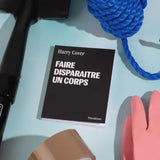 carnet faire disparaitre un corps