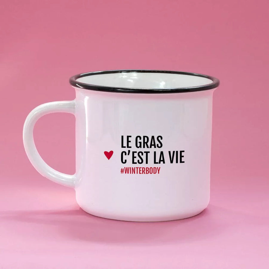 mug le gras c'est la vie